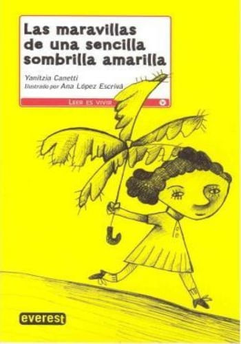 LAS MARAVILLAS DE UNA SENCILLA SOMBRILLA AMARILLA