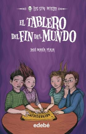 LOS SIN MIEDO:  EL TABLERO DEL FIN DEL MUNDO