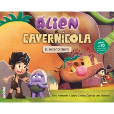 ALIEN & CAVERNICOLA - EL BRONTOCERDO