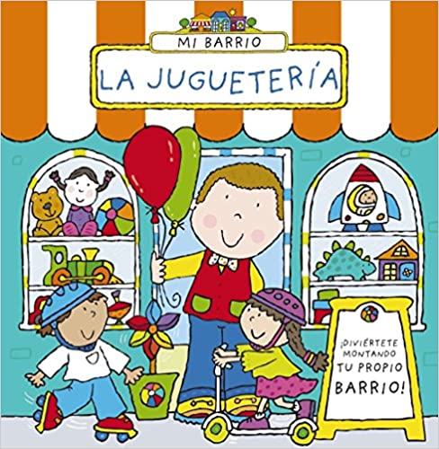 MI BARRIO. LA JUGUETERIA