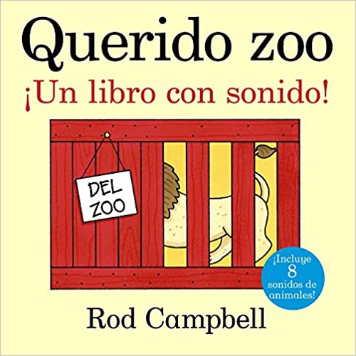 QUERIDO ZOO. UN LIBRO CON SONIDO