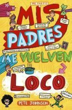 MIS-PADRES-ME-VUELVEN-LOCO