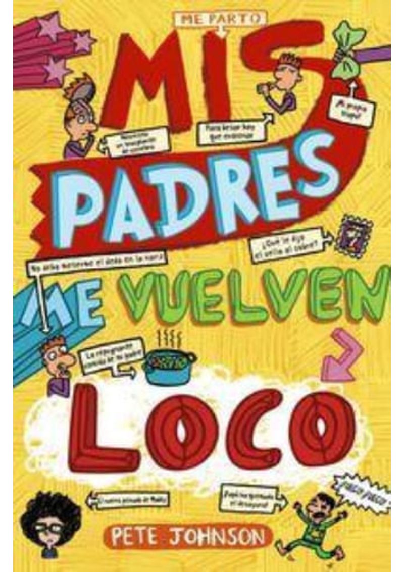 MIS-PADRES-ME-VUELVEN-LOCO