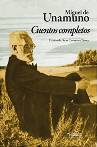 CUENTOS COMPLETOS (UNAMUNO)