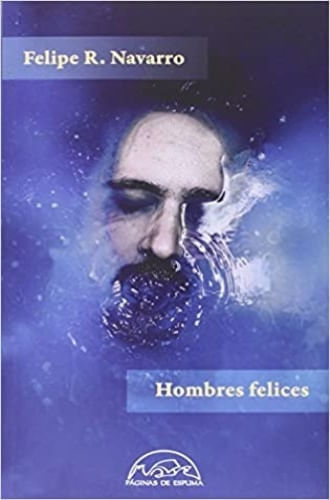 HOMBRES FELICES