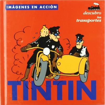 TINTIN: DESCUBRO LOS TRANSPORTES