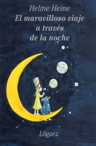 EL MARAVILLOSO VIAJE A TRAVES DE LA NOCHE