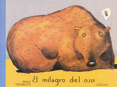 EL MILAGRO DEL OSO