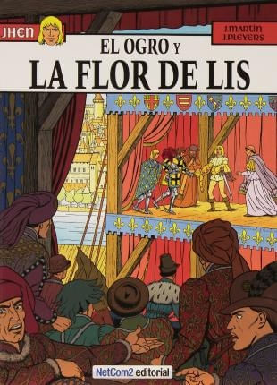JHEN - 6. EL OGRO Y LA FLOR DE LIS