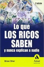 LO-QUE-LOS-RICOS-SABEN-Y-NUNCA-EXPLICAN-A-NADIE