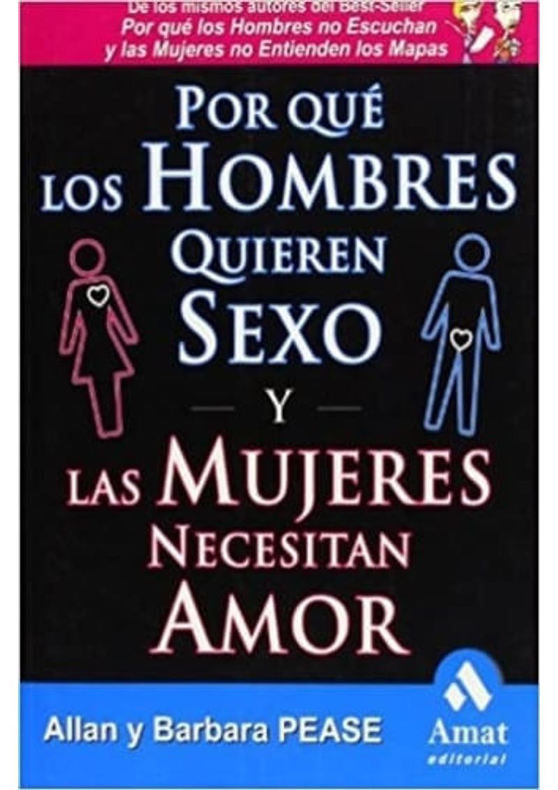 POR-QUE-LOS-HOMBRES-QUIEREN-SEXO-Y-LAS-MUJERES-NECESITAN-AMOR