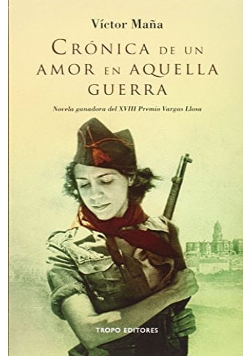 CRONICA-DE-UN-AMOR-EN-AQUELLA-GUERRA