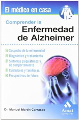 COMPRENDER LA ENFERMEDAD DEL ALZHEIMER