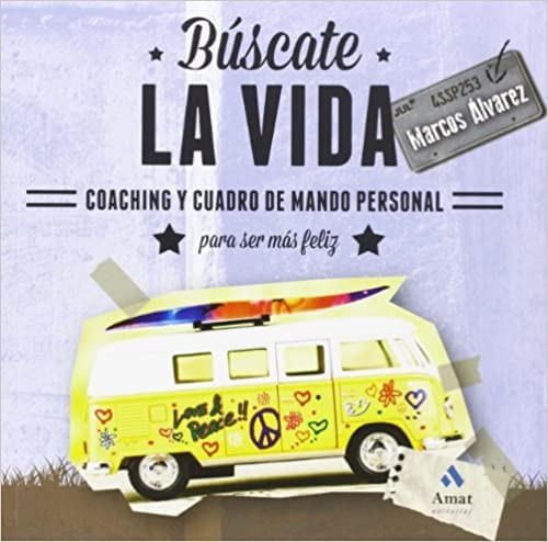 BUSCATE LA VIDA