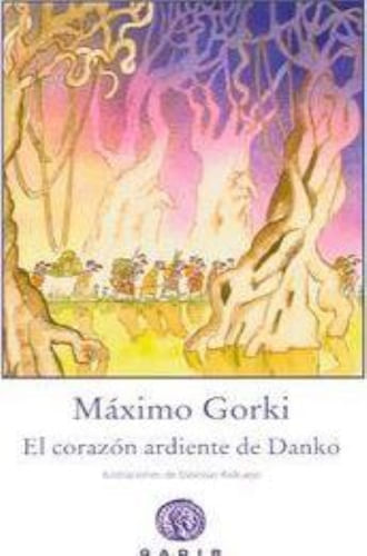 EL CORAZON ARDIENTE DE DANKO