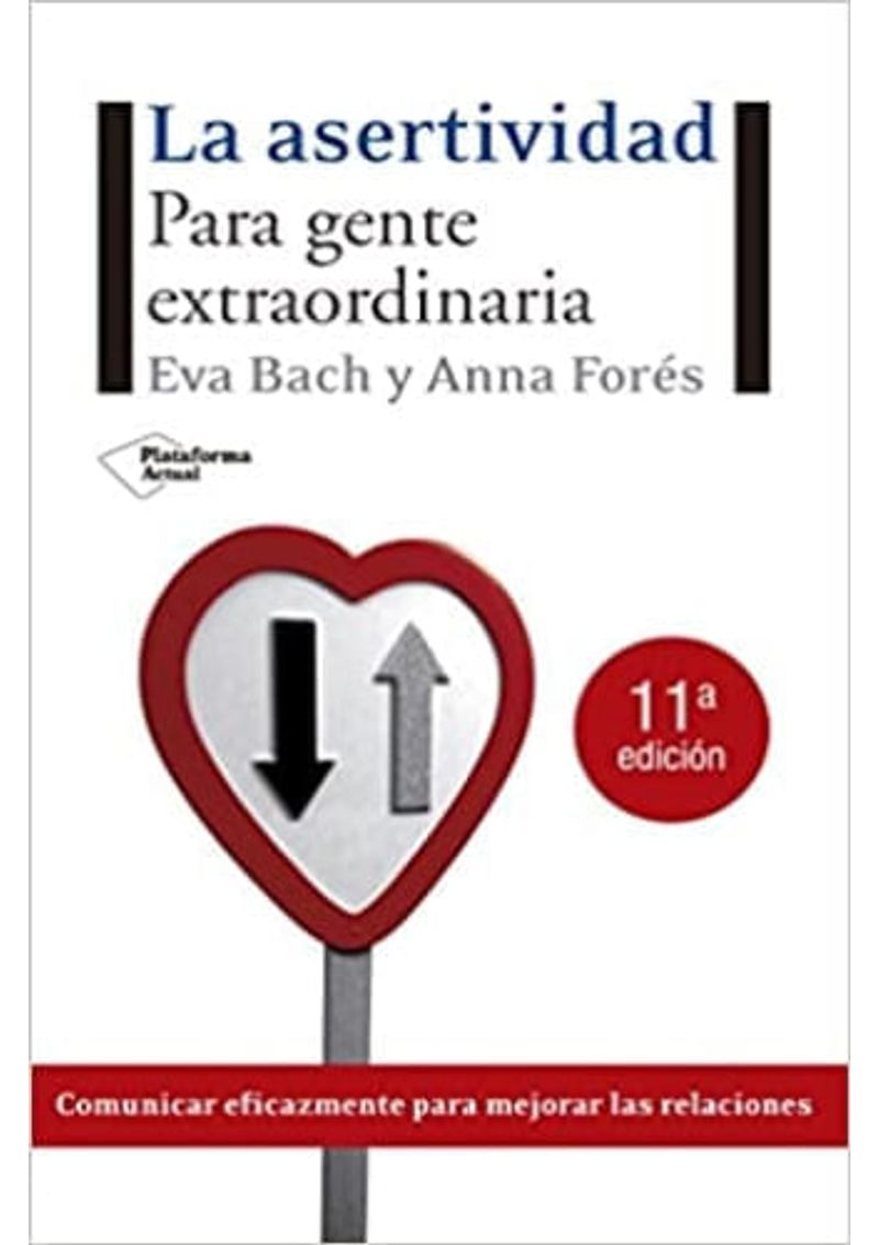 LA-ASERTIVIDAD-PARA-GENTE-EXTRAORDINARIA