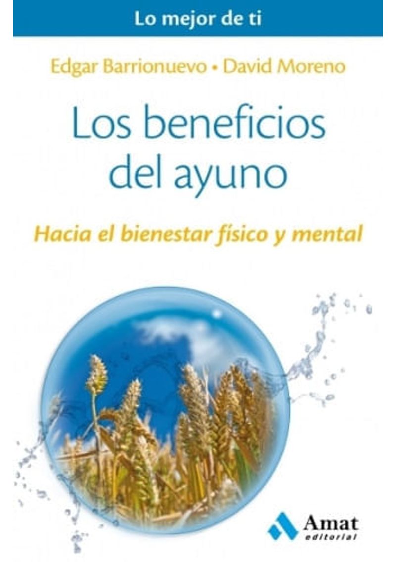 LOS BENEFICIOS DEL AYUNO | MENTE, CUERPO Y ESPIRITU | IBERO LIBRERIAS