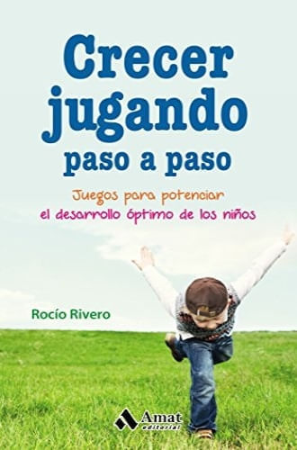 CRECER JUGANDO PASO A PASO