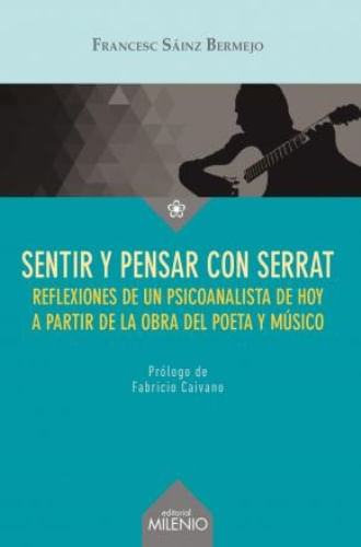 SENTIR Y PENSAR CON SERRAT