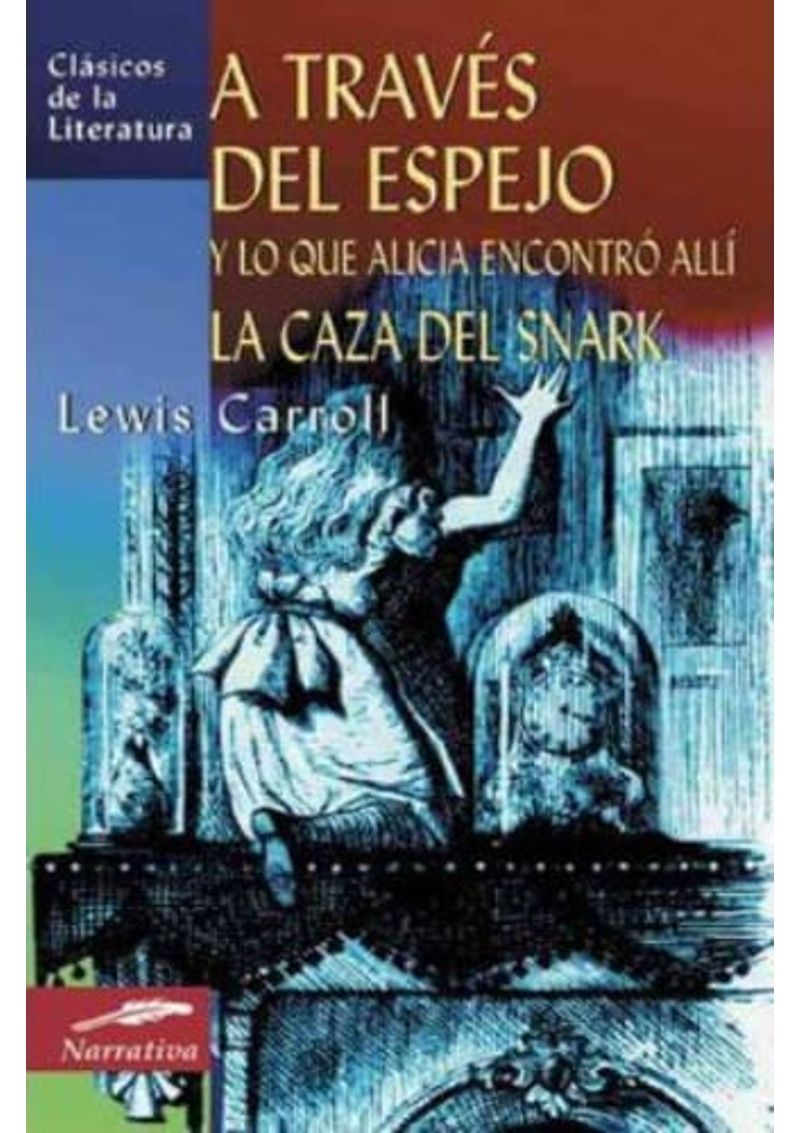 ALICIA-A-TRAVES-DEL-ESPEJO-LA-CAZA-DEL-SNARK