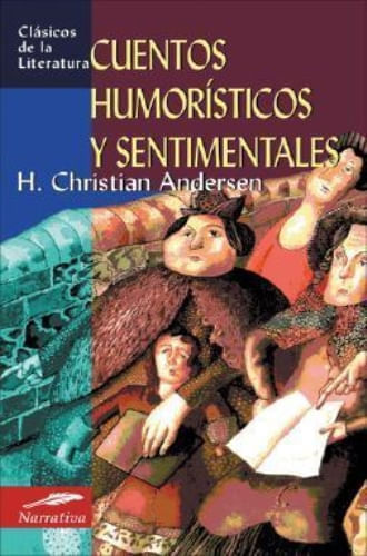 CUENTOS HUMORISTICOS Y SENTIMENTALES