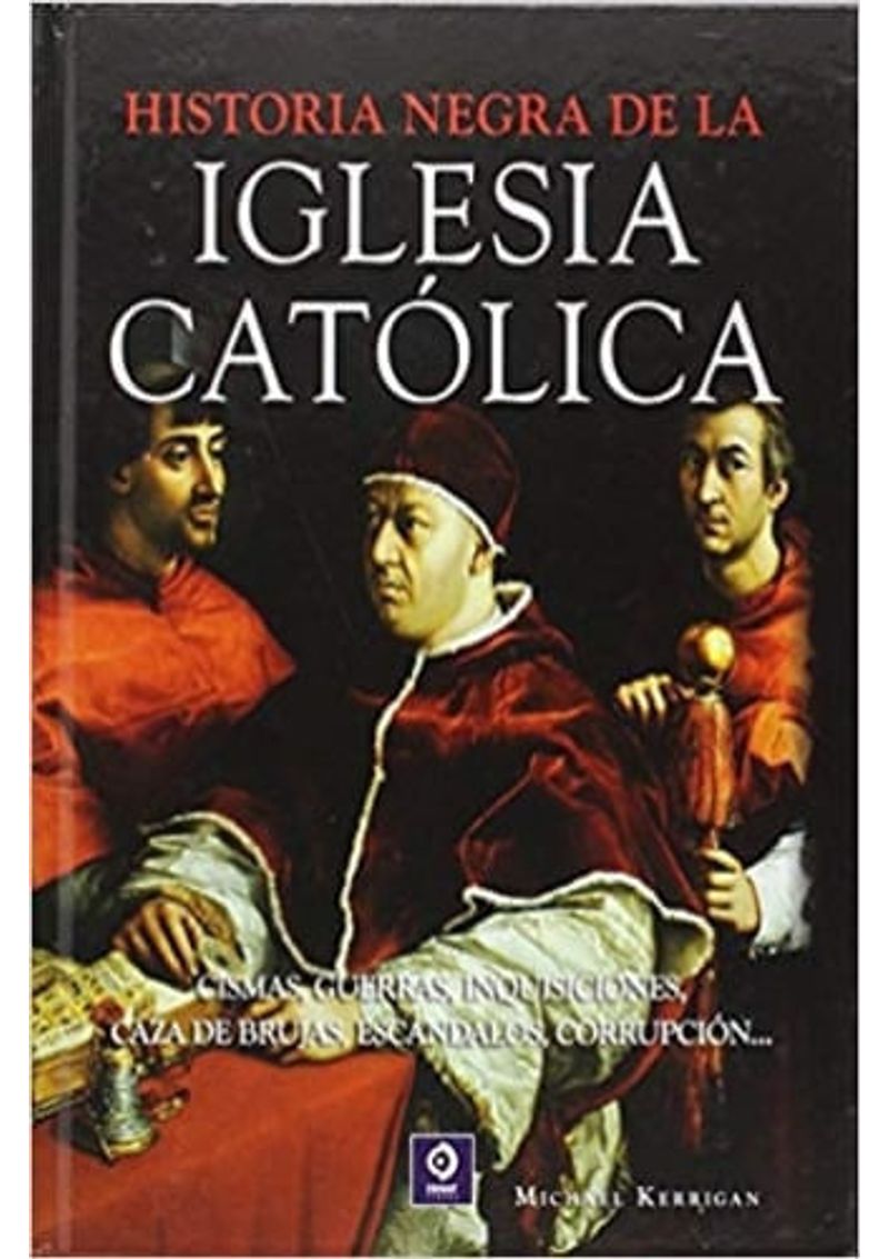 HISTORIA-NEGRA-DE-LA-IGLESIA-CATOLICA