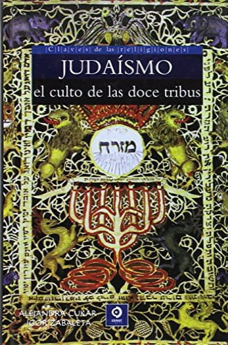 JUDAISMO. EL CULTO A LAS DOCE TRIBUS