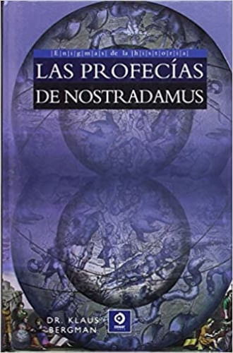 LAS PROFECIAS DE NOSTRADAMUS