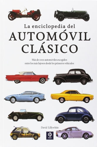 LA ENCICLOPEDIA DEL AUTOMOVIL CLASICO