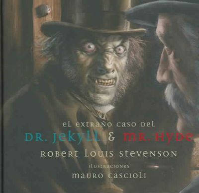 EL EXTRAÑO CASO DE DR. JEKYLL & MR. HYDE