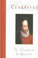 CERVANTES---UN-ABECEDARIO-DE-EL-QUIJOTE