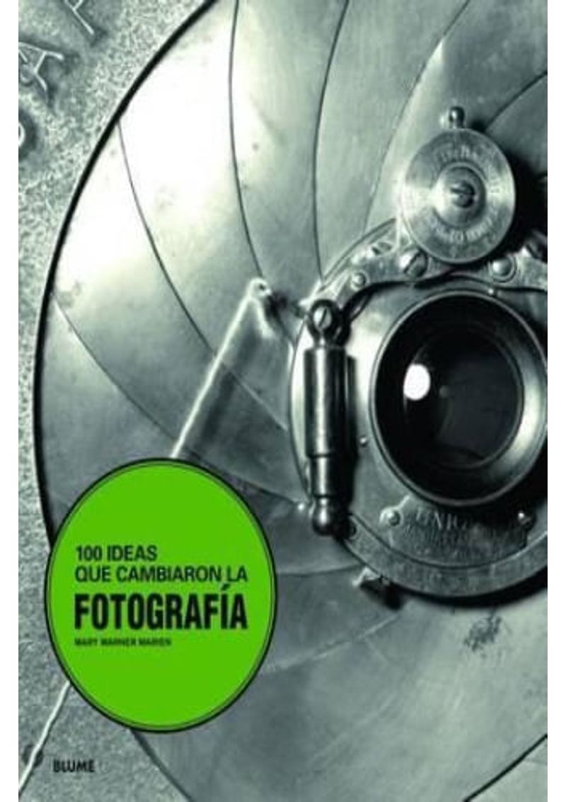 100-IDEAS-QUE-CAMBIARON-LA-FOTOGRAFIA