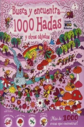 BUSCA Y ENCUENTRA 1000 HADAS Y OTROS OBJETOS