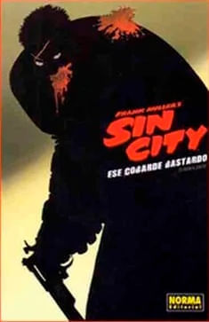 SIN CITY ESE COBARDE BASTARDO TOMO 1
