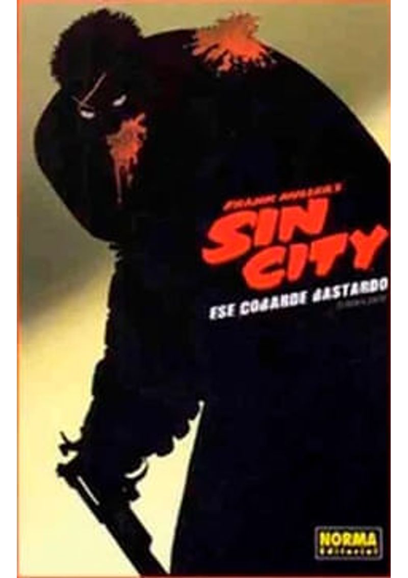 SIN-CITY-ESE-COBARDE-BASTARDO-TOMO-1
