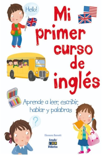 MI PRIMER CURSO DE INGLES
