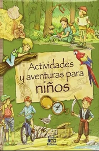 ACTIVIDADES Y AVENTURAS PARA NIÑOS