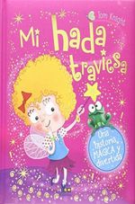 MI-HADA-TRAVIESA