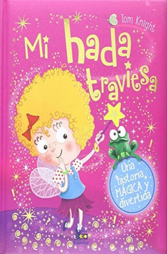 MI HADA TRAVIESA
