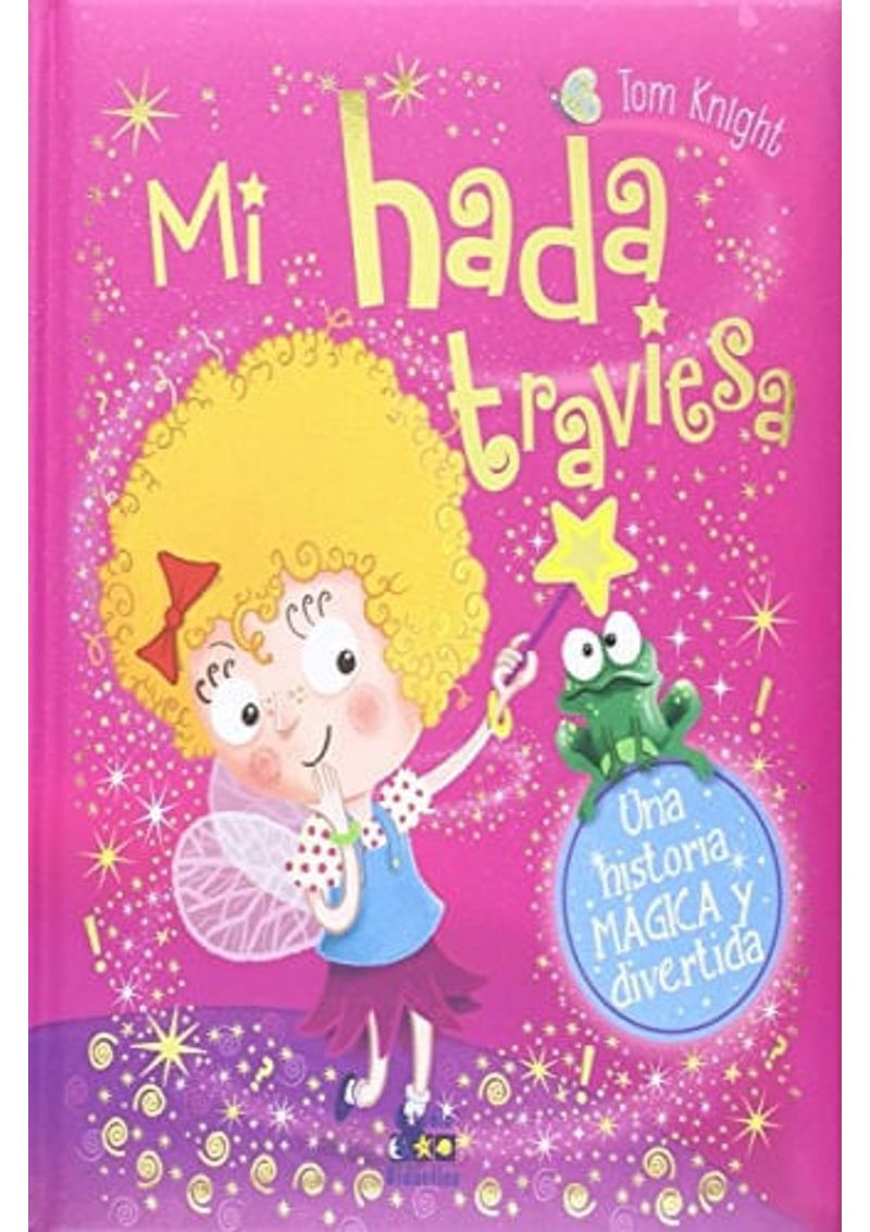 MI-HADA-TRAVIESA