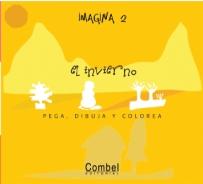 IMAGINA 2 - EL INVIERNO PEGA, DIBUJA Y COLOREA