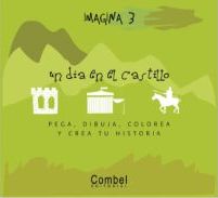 IMAGINA 3 - UN DIA EN EL CASTILLO
