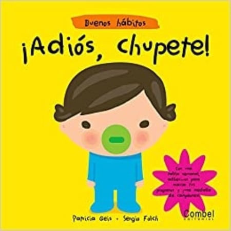 BUENOS HABITOS - ADIOS, CHUPETE!