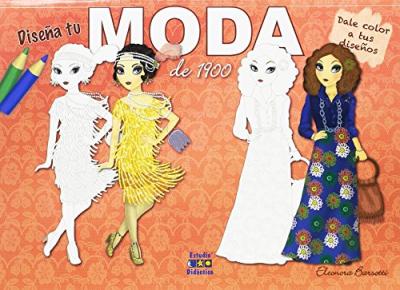 DISEÑA MODA DE 1900