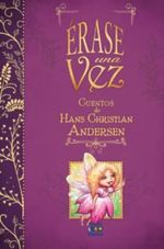 ERASE-UNA-VEZ---CUENTOS-DE-HANS-CHRISTIAN-ANDERSEN