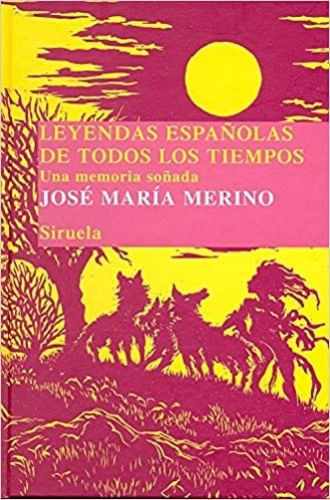 LEYENDAS ESPAÑOLAS DE TODOS LOS TIEMPOS