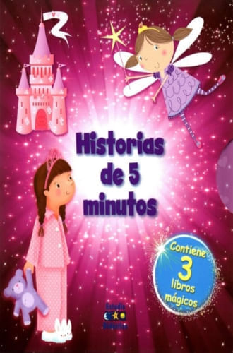 HISTORIAS DE  5 MINUTOS PARA NIÑAS (ESTUCHE 3 LIBROS)