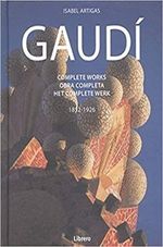 GAUDI.-OBRA-COMPLETA-1852---1926