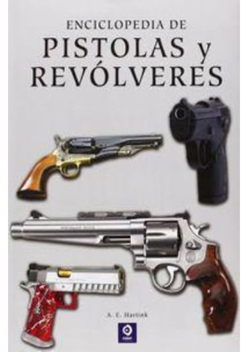 ENCICLOPEDIA-DE-PISTOLAS-Y-REVOLVERES