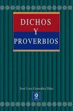 DICHOS-Y-PROVERBIOS